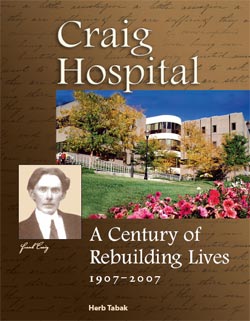 A Century of Rebuilding Lives (1907-2007) book