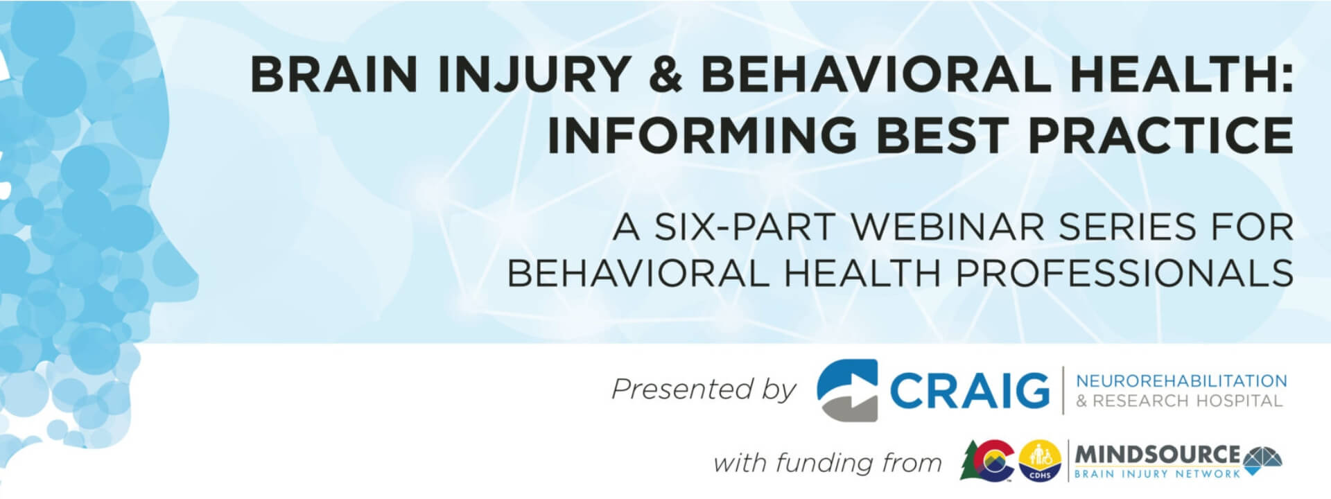Brain Injury & Behavioral Health Webinar Series